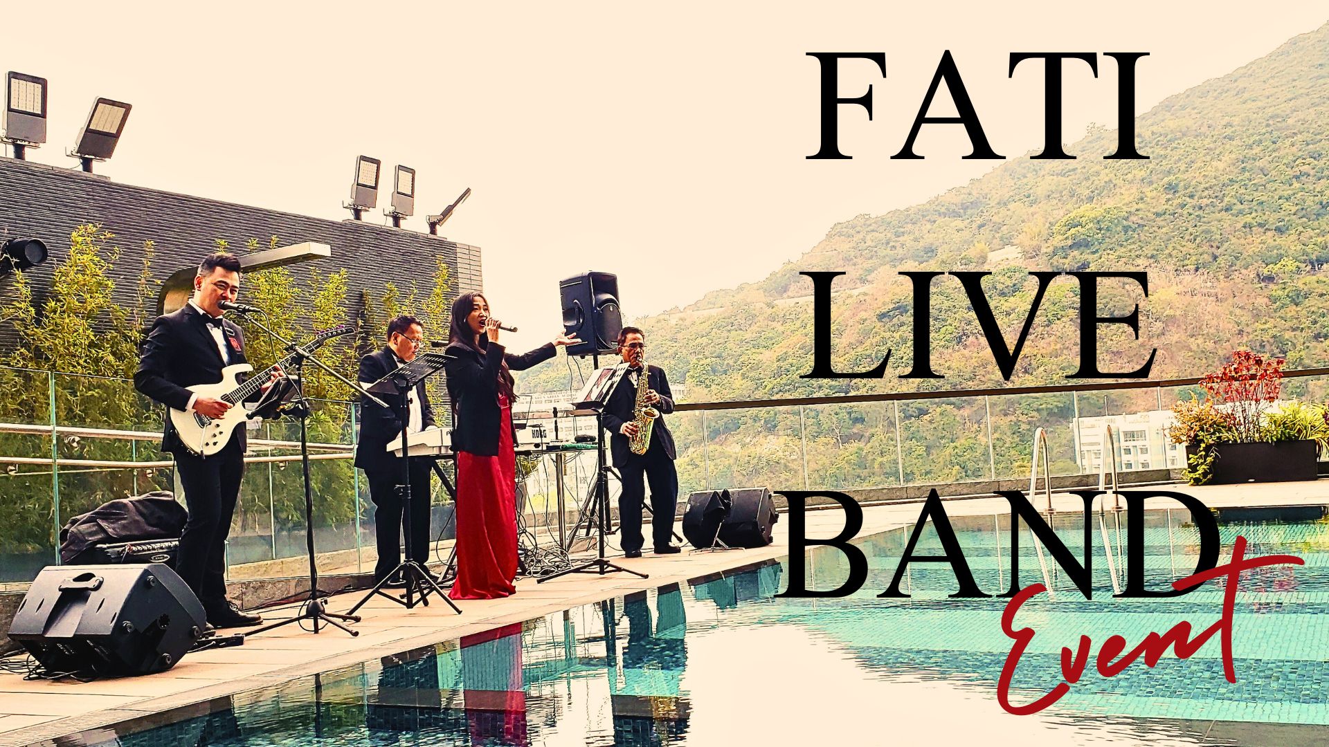 高評分優質專業Live Band 現場樂隊: FATI LIVE BAND